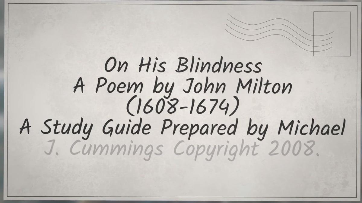 'Video thumbnail for Milton's On His Blindness: a Study Guide'